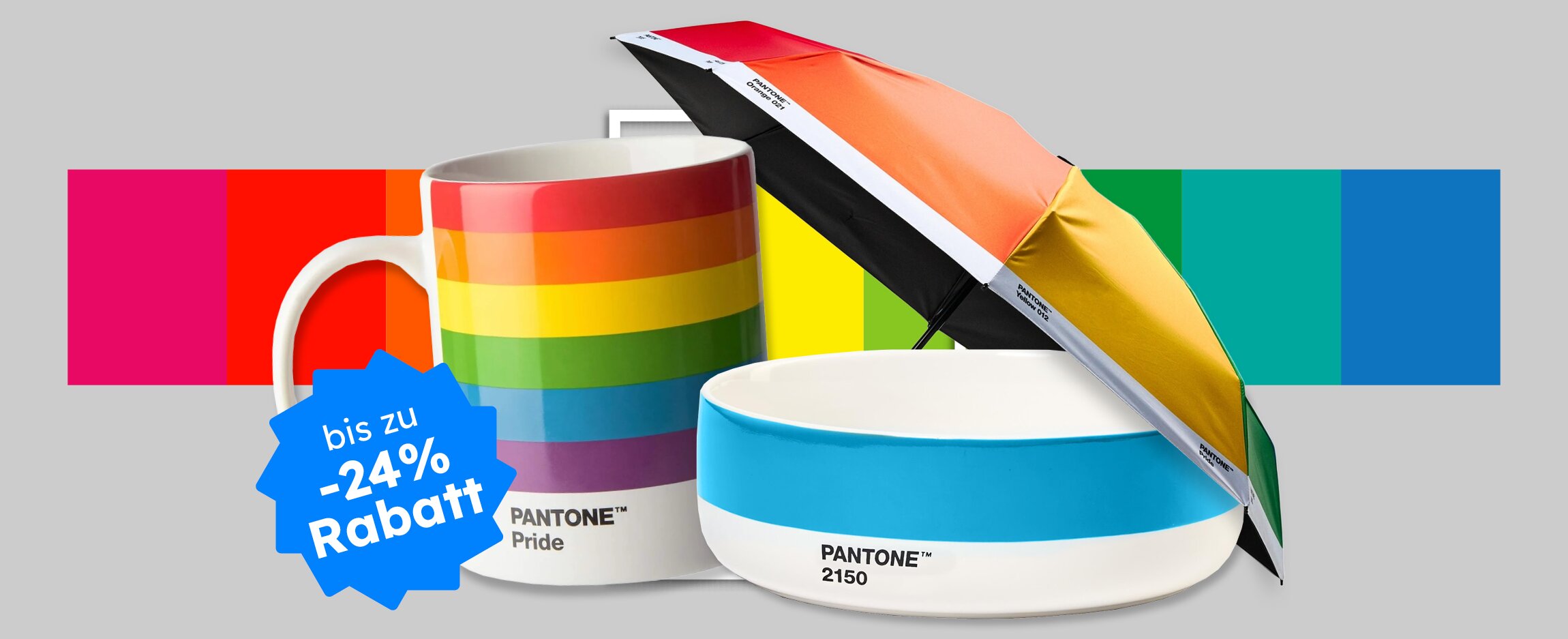 Pantone Lifestyle-Produkte mit Regenbogentasse, Schale und Regenschirm sowie Störer: „Bis zu 24 % Rabatt“.