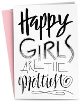 RÖMERTURM Grusskarte "Happy girls are the...