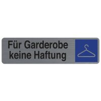 EXACOMPTA Hinweisschild "Für Garderobe keine...