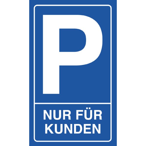 EXACOMPTA Hinweisschild "Kundenparkplatz", blau weiss